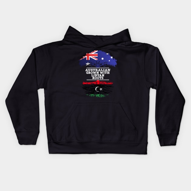Australian Grown With Libyan Roots - Gift for Libyan With Roots From Libya Kids Hoodie by Country Flags